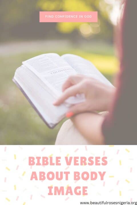 18 Bible Verses About Body Image | Beautiful Roses